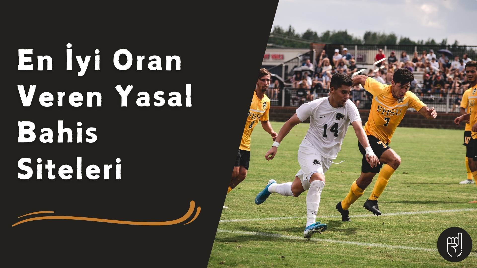En iyi Oran Veren Yasal Bahis Siteleri