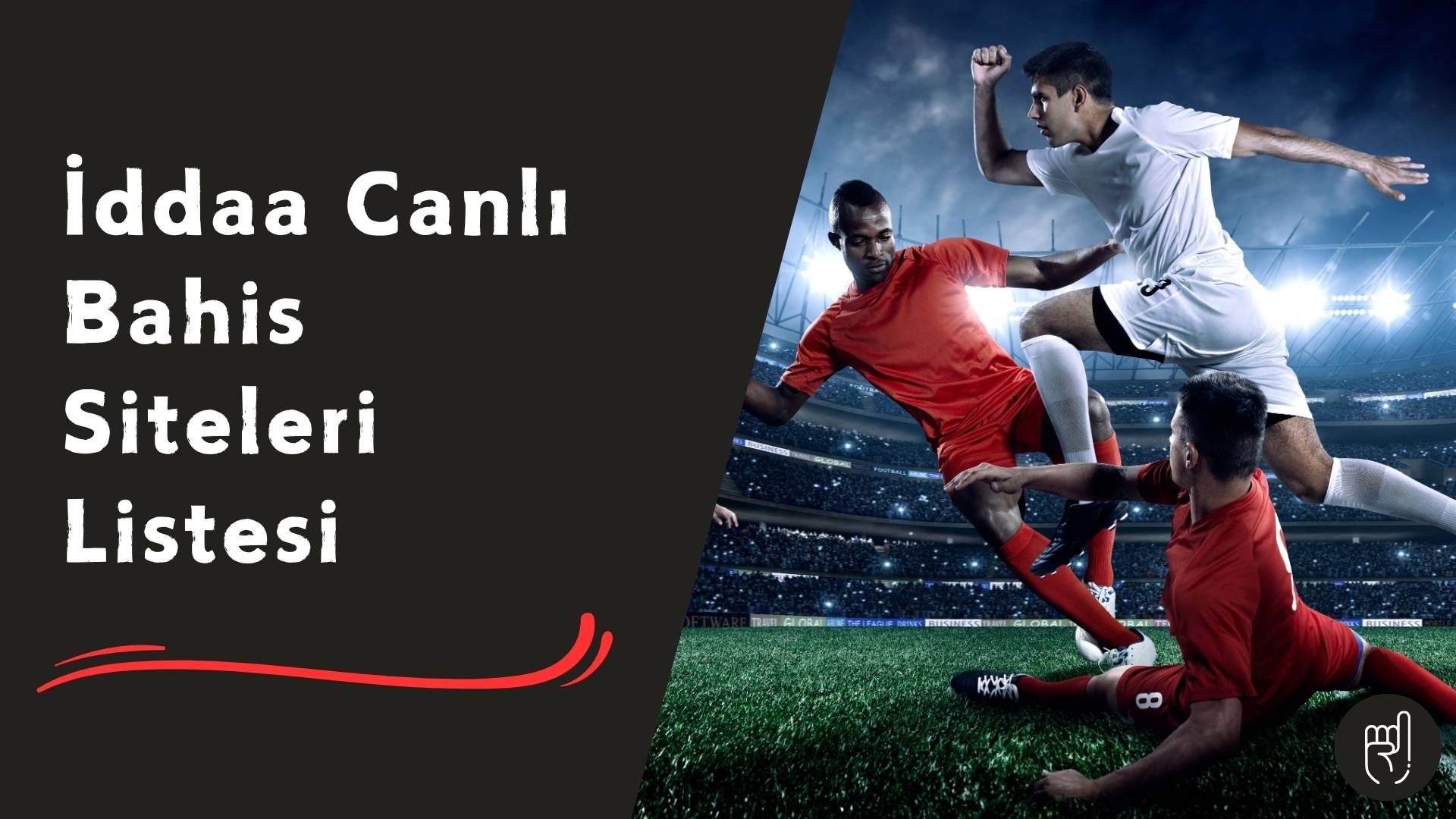 iddaa Canlı Bahis Siteleri Listesi